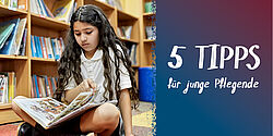 Ein Mädchen sitzt auf dem Boden in einer Bücherei und liest einen Comic. Daneben ein Textfeld mit dem Titel der Reihe "5 Tipps"